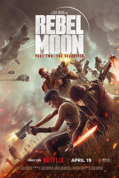 Download Rebel Moon – Part Two: The Scargiver (2024) Dual Audio {Hindi-English} Movie 480p | 720p | 1080p WEB-DL ESub Download Rebel Moon – Part Two: The Scargiver (2024) Dual Audio {Hindi-English} Movie 480p | 720p | 1080p WEB-DL ESub