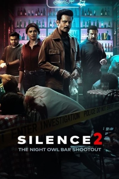 Download Silence 2: The Night Owl Bar Shootout (2024) Hindi Movie 480p | 720p | 1080p | 2160p WEB-DL ESub Download Silence 2: The Night Owl Bar Shootout (2024) Hindi Movie 480p | 720p | 1080p | 2160p WEB-DL ESub