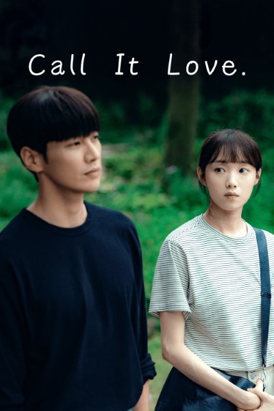 Download Call It Love (Season 01) Dual Audio {English-Korean} Web Series 720p | 1080p WEB-DL ESub Download Call It Love (Season 01) Dual Audio {English-Korean} Web Series 720p | 1080p WEB-DL ESub