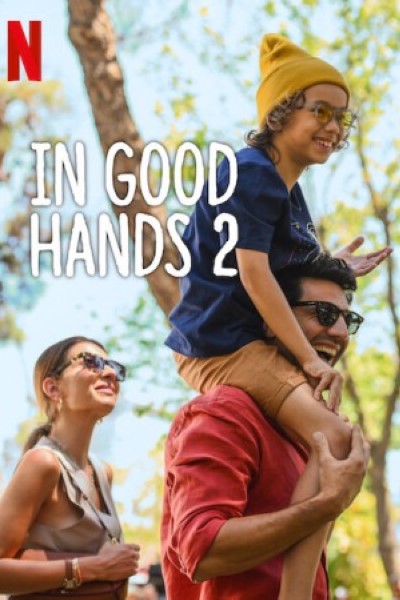 Download In Good Hands 2 (2024) Multi Audio {Hindi-English-Turkish} Movie 480p | 720p | 1080p WEB-DL ESub Download In Good Hands 2 (2024) Multi Audio {Hindi-English-Turkish} Movie 480p | 720p | 1080p WEB-DL ESub