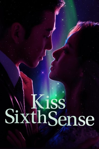 Download Kiss Sixth Sense (Season 01) Dual Audio {English-Korean} Web Series 720p | 1080p WEB-DL ESub Download Kiss Sixth Sense (Season 01) Dual Audio {English-Korean} Web Series 720p | 1080p WEB-DL ESub