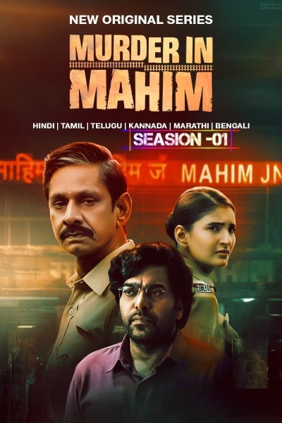 Download Murder in Mahim (Season 1) Multi Audio [Hindi-Marathi-Kannada-Bengali-Tamil-Telugu] WEB Series 480p | 720p | 1080p | 2160p WEB-DL ESub