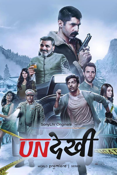 Download Undekhi (Season 1 – 3) Hindi SonyLiv WEB Series 480p | 720p | 1080p WEB-DL ESub Download Undekhi (Season 1 – 3) Hindi SonyLiv WEB Series 480p | 720p | 1080p WEB-DL ESub