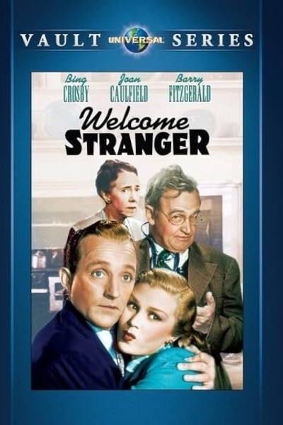 Download Welcome Stranger (1947) English Movie 480p | 720p | 1080p Bluray ESub