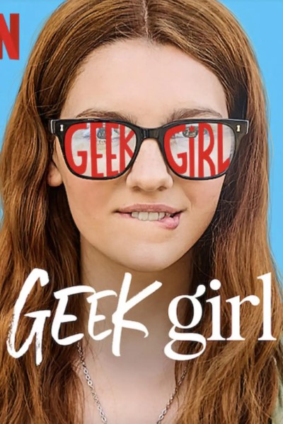 Download Geek Girl (Season 01) Dual Audio {Hindi-English} Web Series 480p | 720p | 1080p WEB-DL ESub Download Geek Girl (Season 01) Dual Audio {Hindi-English} Web Series 480p | 720p | 1080p WEB-DL ESub