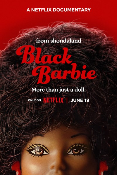 Download Black Barbie: A Documentary (2023) Dual Audio {Hindi-English} Movie 480p | 720p | 1080p WEB-DL ESub