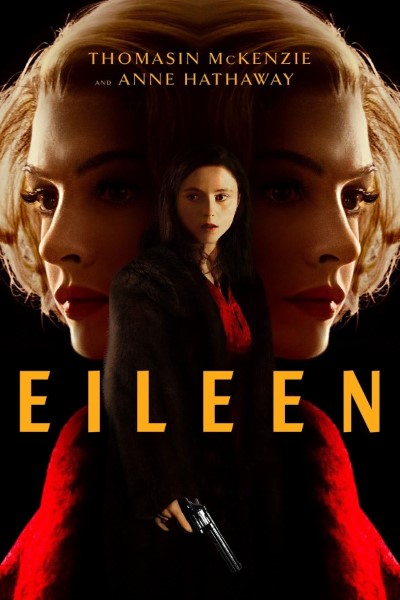 Download Eileen (2023) Dual Audio {Hindi-English} Movie 480p | 720p | 1080p Bluray ESub Download Eileen (2023) Dual Audio {Hindi-English} Movie 480p | 720p | 1080p Bluray ESub