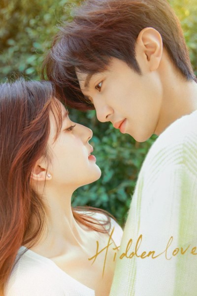 Download Hidden Love (Season 01) Dual Audio {Hindi-Chinese} Web Series 480p | 720p | 1080p WEB-DL ESub [S01E02 Added]