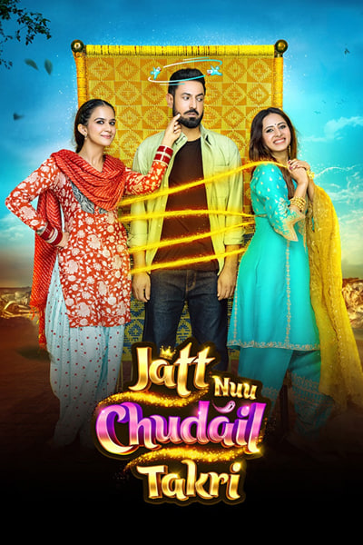 Download Jatt Nuu Chudail Takri (2024) Punjabi Movie 480p | 720p | 1080p WEB-DL ESub Download Jatt Nuu Chudail Takri (2024) Punjabi Movie 480p | 720p | 1080p WEB-DL ESub