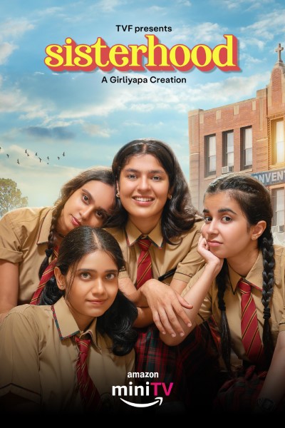 Download Sisterhood (Season 1) Hindi WEB Series 720p | 1080p WEB-DL ESub Download Sisterhood (Season 1) Hindi WEB Series 720p | 1080p WEB-DL ESub