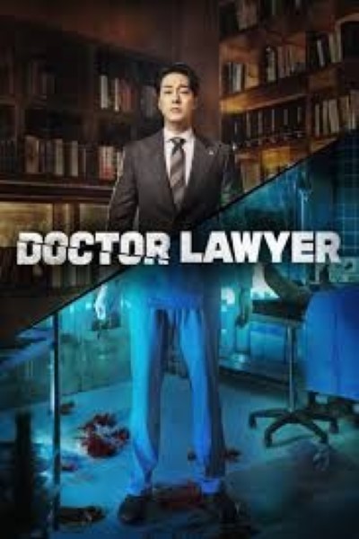 Download Doctor Lawyer (Season 01) Dual Audio {English-Korean} Web Series 720p | 1080p WEB-DL ESub Download Doctor Lawyer (Season 01) Dual Audio {English-Korean} Web Series 720p | 1080p WEB-DL ESub