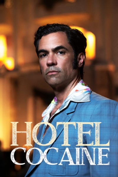 Download Hotel Cocaine (Season 1) English WEB Series 720p | 1080p WEB-DL [S01E08 Added]