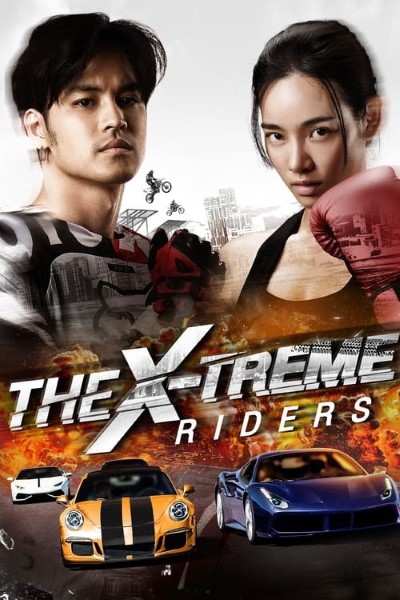 Download The X-Treme Riders (2023) Dual Audio {Hindi-Thai} Movie 480p | 720p | 1080p WEB-DL ESub