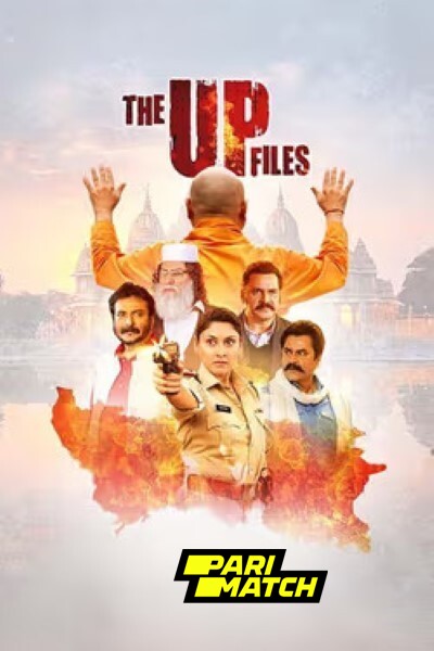 Download The U P Files (2024) Hindi Dubbed Movie 480p | 720p | 1080p CAMRip Download The U P Files (2024) Hindi Dubbed Movie 480p | 720p | 1080p CAMRip
