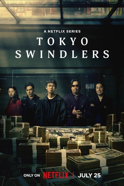 Download Tokyo Swindlers (Season 01) Multi Audio {Hindi-English-Japanese} Web Series 480p | 720p | 1080p WEB-DL ESub Download Tokyo Swindlers (Season 01) Multi Audio {Hindi-English-Japanese} Web Series 480p | 720p | 1080p WEB-DL ESub