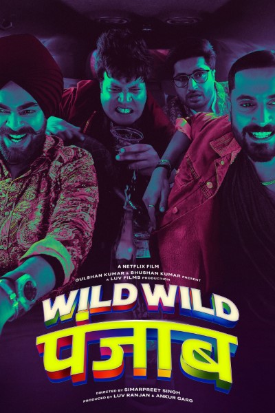 Download Wild Wild Punjab (2024) Multi Audio [Hindi-English-Tamil-Telugu] Movie 480p | 720p | 1080p WEB-DL MSubs