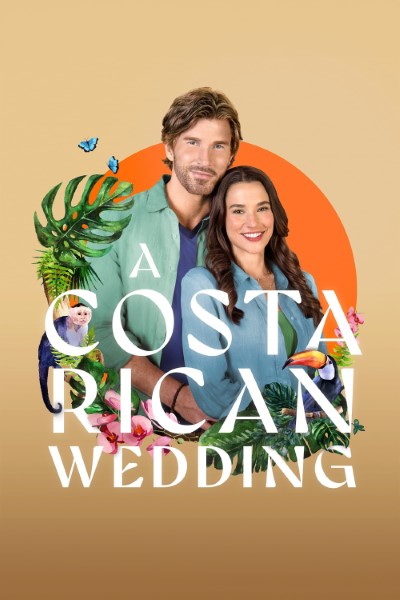 Download A Costa Rican Wedding (2024) English Movie 480p | 720p | 1080p WEB-DL ESub Download A Costa Rican Wedding (2024) English Movie 480p | 720p | 1080p WEB-DL ESub