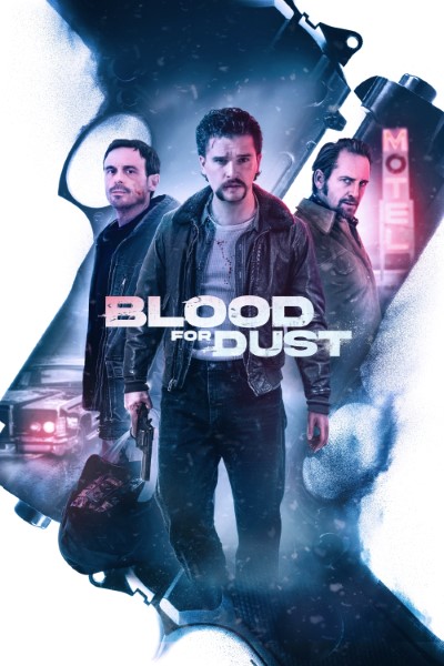 Download Blood for Dust (2023) Dual Audio [Hindi-English] Movie 480p | 720p | 1080p BluRay ESub