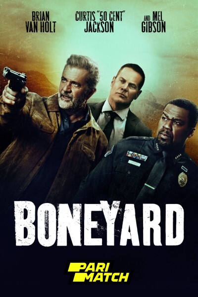 Download Boneyard (2024) Hindi (HQ Dub) Movie 480p | 720p | 1080p WEB-DL Download Boneyard (2024) Hindi (HQ Dub) Movie 480p | 720p | 1080p WEB-DL
