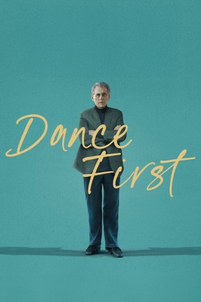 Download Dance First (2023) English Movie 480p | 720p | 1080p WEB-DL ESub Download Dance First (2023) English Movie 480p | 720p | 1080p WEB-DL ESub