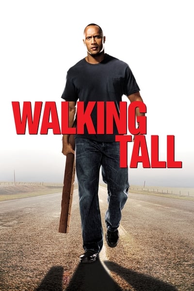 Download Walking Tall (2004) Dual Audio [Hindi-English] Movie 480p | 720p | 1080p BluRay ESubs