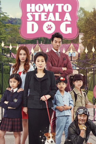 Download How to Steal a Dog (2014) English Movie 480p | 720p | 1080p BluRay ESub Download How to Steal a Dog (2014) English Movie 480p | 720p | 1080p BluRay ESub