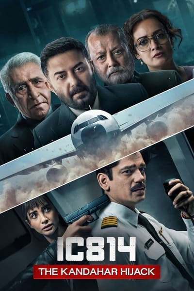 Download IC 814: The Kandahar Hijack (Season 1) Hindi NetFlix WEB Series 480p | 720p | 1080p WEB-DL ESub Download IC 814: The Kandahar Hijack (Season 1) Hindi NetFlix WEB Series 480p | 720p | 1080p WEB-DL ESub