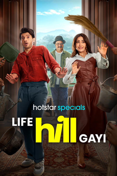 Download Life Hill Gayi (Season 1) Hindi Hotstar WEB Series 480p | 720p | 1080p WEB-DL ESub Download Life Hill Gayi (Season 1) Hindi Hotstar WEB Series 480p | 720p | 1080p WEB-DL ESub