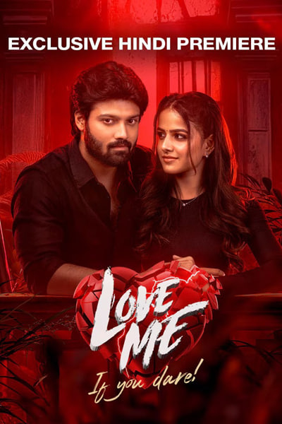 Download Love Me If You Dare (2024) Dual Audio {Hindi-Telugu} Movie 480p | 720p | 1080p WEB-DL ESub Download Love Me If You Dare (2024) Dual Audio {Hindi-Telugu} Movie 480p | 720p | 1080p WEB-DL ESub