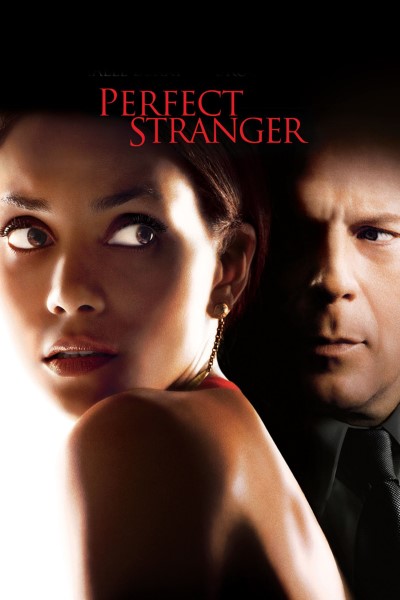 Download Perfect Stranger (2007) English Movie 480p | 720p | 1080p BluRay ESub Download Perfect Stranger (2007) English Movie 480p | 720p | 1080p BluRay ESub