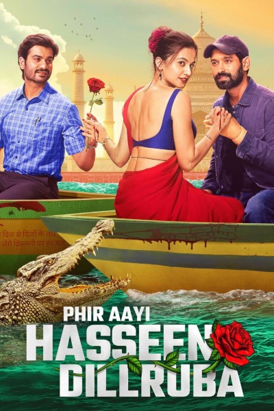Download Phir Aayi Hasseen Dillruba (2024) Hindi Movie 480p | 720p | 1080p WEB-DL ESubs