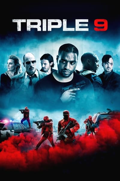 Download Triple 9 (2016) Dual Audio [Hindi-English] Movie 480p | 720p | 1080p BluRay ESub