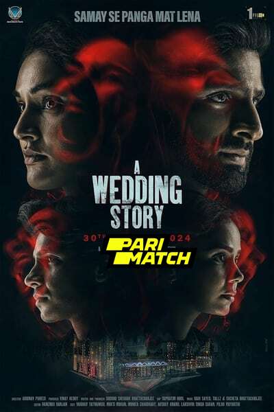 Download A Wedding Story (2024) Hindi Movie 480p | 720p | 1080p CAMRip