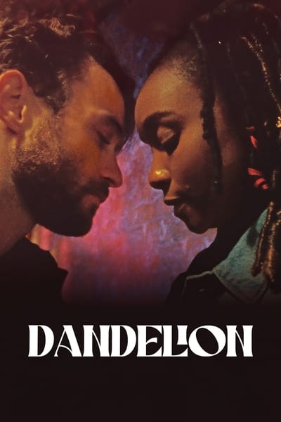 Download Dandelion (2024) English Movie 480p | 720p | 1080p Web-DL ESub Download Dandelion (2024) English Movie 480p | 720p | 1080p Web-DL ESub