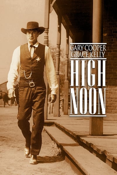 Download High Noon (1952) English Movie 480p | 720p | 1080p BluRay ESubs Download High Noon (1952) English Movie 480p | 720p | 1080p BluRay ESubs