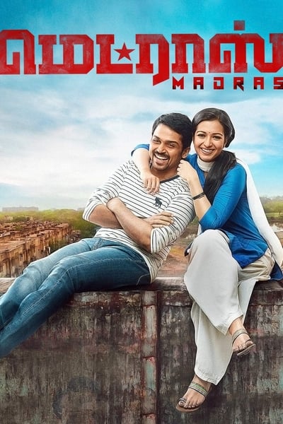 Download Madras (2014) Dual Audio {Hindi-Tamil} Movie 480p | 720p | 1080p WEB-DL ESub Download Madras (2014) Dual Audio {Hindi-Tamil} Movie 480p | 720p | 1080p WEB-DL ESub