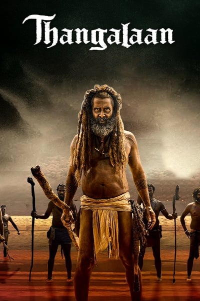 Download Thangalaan (2024) Dual Audio [Hindi-Tamil] Movie 480p | 720p | 1080p WEB-DL ESub