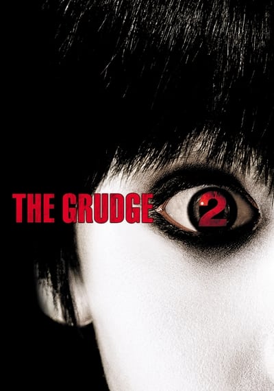 Download The Grudge 2 (2006) Dual Audio [Hindi-English] Movie 480p | 720p | 1080p BluRay ESub