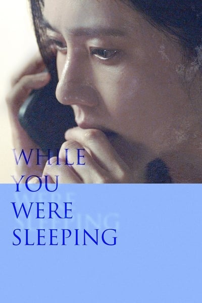 Download While You Were Sleeping (2024) English Movie 480p | 720p | 1080p WEB-DL ESub Download While You Were Sleeping (2024) English Movie 480p | 720p | 1080p WEB-DL ESub