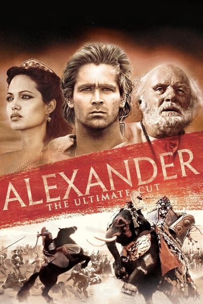 Download Alexander (2004) Theatrical Cut Dual Audio [Hindi-English] Movie 480p | 720p | 1080p BluRay ESub