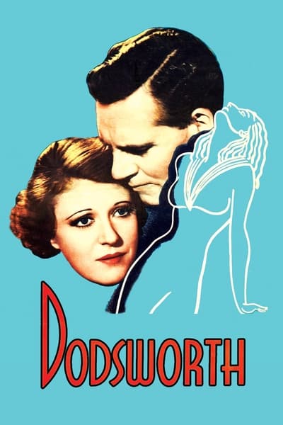 Download Dodsworth (1936) English Movie 720p | 1080p BluRay ESub Download Dodsworth (1936) English Movie 720p | 1080p BluRay ESub
