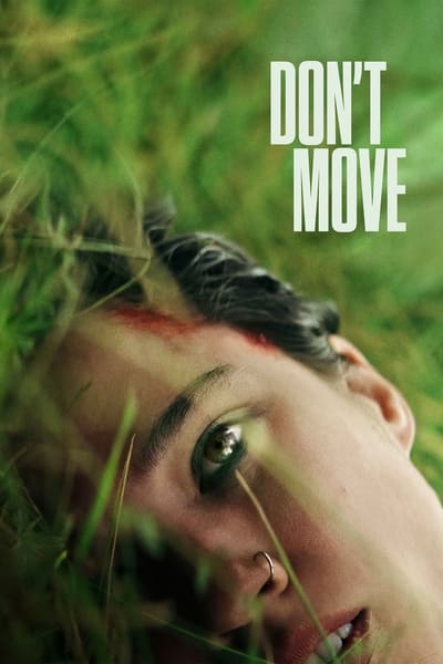 Download Don’t Move (2024) Dual Audio [Hindi-English] Movie 480p | 720p | 1080p WEB-DL MSubs