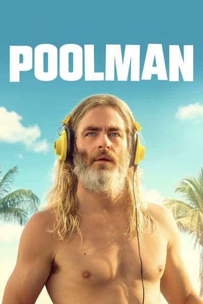 Download Poolman (2023) Dual Audio {Hindi-English} Movie 480p | 720p | 1080p Web-DL ESub Download Poolman (2023) Dual Audio {Hindi-English} Movie 480p | 720p | 1080p Web-DL ESub