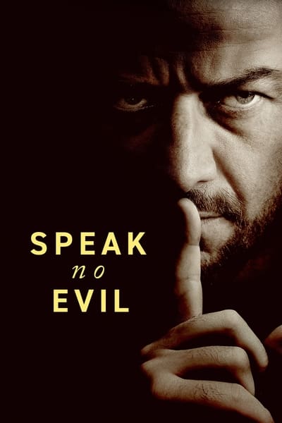 Download Speak No Evil (2024) Dual Audio {Hindi-English} Movie 480p | 720p | 1080p Web-DL ESub Download Speak No Evil (2024) Dual Audio {Hindi-English} Movie 480p | 720p | 1080p Web-DL ESub