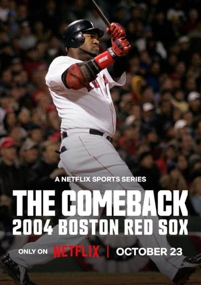 Download The Comeback: 2004 Boston Red Sox (Season 1) Dual Audio {Hindi-English} WEB Series 720p | 1080p Web-DL ESub Download The Comeback: 2004 Boston Red Sox (Season 1) Dual Audio {Hindi-English} WEB Series 720p | 1080p Web-DL ESub