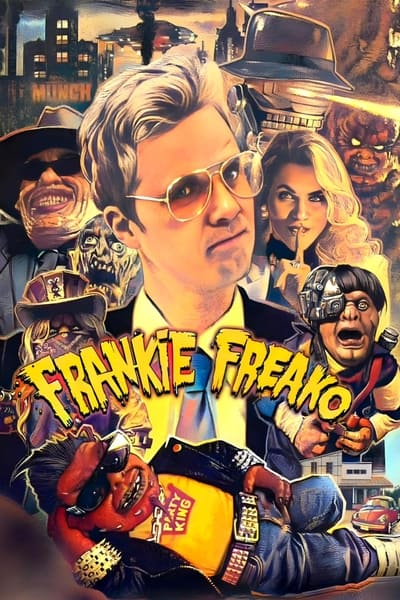 Download Frankie Freako (2024) English Movie 480p | 720p | 1080p WEB-DL ESub Download Frankie Freako (2024) English Movie 480p | 720p | 1080p WEB-DL ESub
