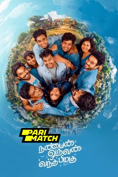 Download Nanban Oruvan Vantha Piragu (2024) Hindi (HQ Dub) Movie 480p | 720p | 1080p CAMRip