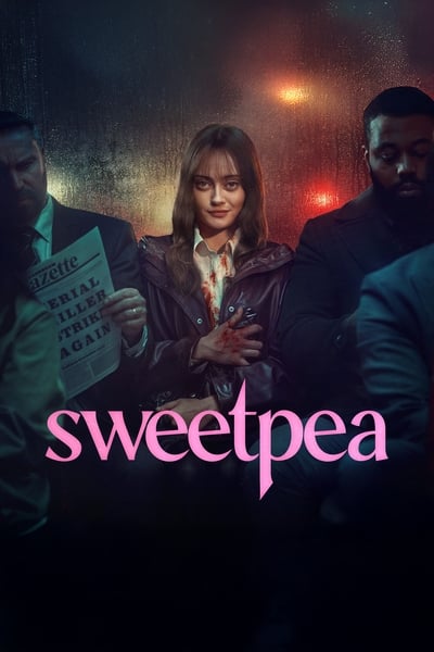 Download Sweetpea (Season 1) English WEB Series 720p | 1080p WEB-DL ESub