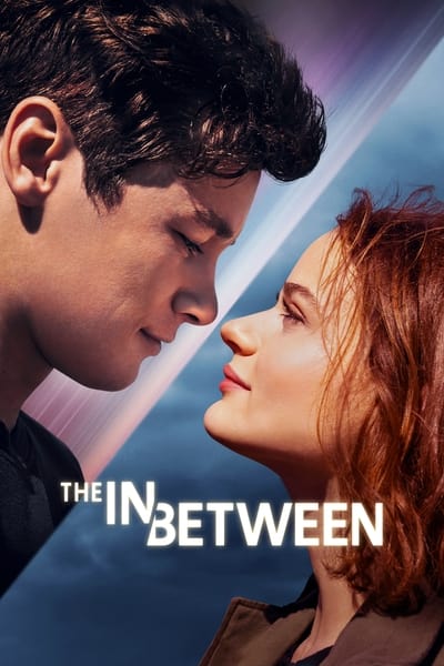 Download The In Between (2022) English Movie 480p | 720p | 1080p WEB-DL ESub Download The In Between (2022) English Movie 480p | 720p | 1080p WEB-DL ESub