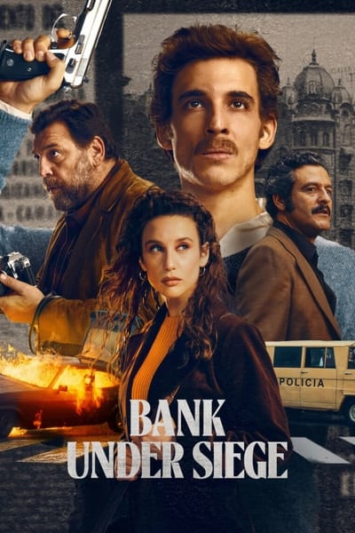 Download Bank Under Siege (Season 1) Multi Audio [Hindi-English-Spanish] WEB Series 480p | 720p | 1080p WEB-DL MSubs